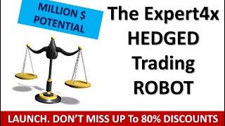 Expert4x Hedged Trading Robot Hedge your bad trades [upl. by Leacim]