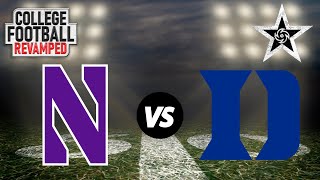 NCAA Football 14  CFB Revamped  Dynasty Mode  Northwestern vs Duke [upl. by Atnahsal344]