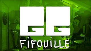 GG 2  Fifouille [upl. by Lehcer]