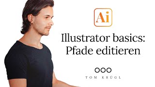 Illustrator Basics 4 Pfade editieren [upl. by Aineles]