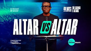 ALTAR VS ALTAR  APOSTLE AROME OSAYI [upl. by Burr651]