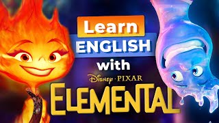 Learn English with ELEMENTAL — Disney Animation [upl. by Bashee]