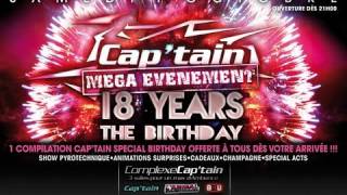 TRAILER VIDEO CAPTAIN 18 YEARS  SAMEDI 1er OCTOBRE  COMPLEXE CAPTAIN [upl. by Honora]