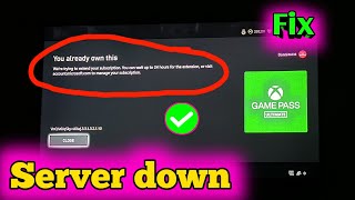 Fix Xbox Pass You already own this were trying to explain your subscription not working issues [upl. by Murtha]