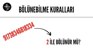 Sayılar Teorisi Serisi 2 İle Bölünebilme Kuralı amp İspatı [upl. by Petulia]