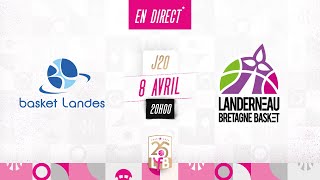 LFB 20222023 J20  Basket Landes  Landerneau  Match complet [upl. by Tneicniv]