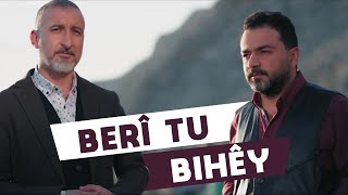 Bilind Ibrahim amp Mihemed Bilko  Berî Tu Bihêyî [upl. by Gabrielli]