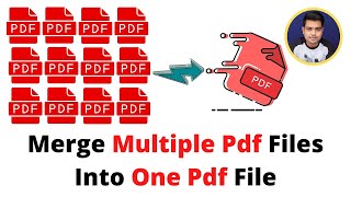 Merge Multiple PDF Files Into One Free  How to Combine PDF Files Without Acrobat or Adobe Reader [upl. by Stinson]