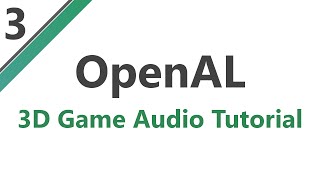 OpenAL 3D Audio Tutorial 3 Playing 3D Sounds [upl. by Oreste]