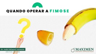 Quando operar de fimose [upl. by Regnij]