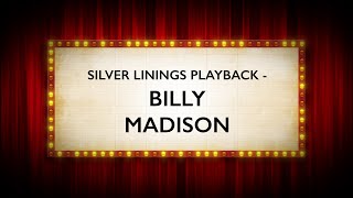 Billy Madison  Silver Linings Playback [upl. by Emlin981]