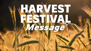 Harvest Festival Message  13 October 2024 [upl. by Ander]