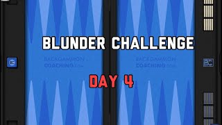 Backgammon Grandmaster  Blunder Challenge Day 4 [upl. by Ennovehs]