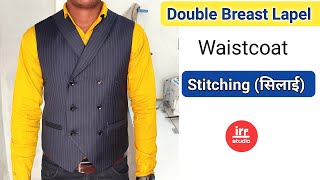 Double breast lapel waistcoat full stitching  How to stitch double breast lapel waistcoat [upl. by Velasco]