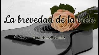 quotLA BREVEDAD DE LA VIDAquot ● I E C E ●  Araceli Castillo [upl. by Newman]