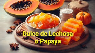 Como preparar dulce de lechosa o papaya venezolano [upl. by Ahsirtap276]