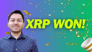 XRP Wins Ripple Lawsuit Officially Over [upl. by Orman215]