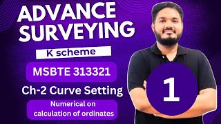 CH2 CURVE SETTING CALCULATE THE ORDINATES  Numerical 1  ASU  313321  K SCHEME [upl. by Lukas509]