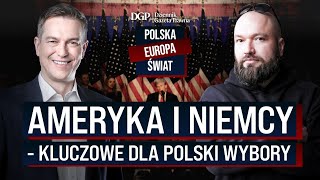 Ameryka i Niemcy  kluczowe dla Polski wybory [upl. by Polard908]