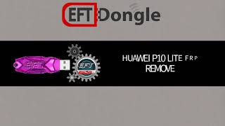 P10 lite Huawei frp by eft dongle [upl. by Pris688]