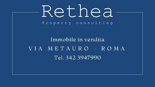 Via Metauro Roma  Rethea Property Consulting [upl. by Assenay]