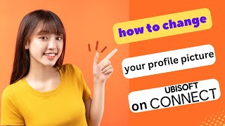 UPDATED HOW TO CHANGE YOUR PROFILE PICTURE ON UBISOFT CONNECT 2024 FULL GUIDE [upl. by Maharba]