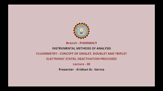 Instrumental Methods of Analysis  FluorometryInstumentation and ApplicationAKTU Digital Education [upl. by Akcinahs303]