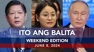 UNTV Ito Ang Balita Weekend Edition  June 8 2024 [upl. by Atwood]