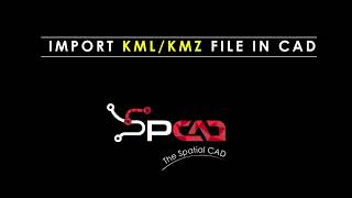 Import KmlKmz file in AutoCAD using SPCAD [upl. by Regina]