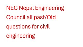 NEC license exam old question 4th exam 1st shift 20801227  Nepal Engineering Council old question [upl. by Leasi]