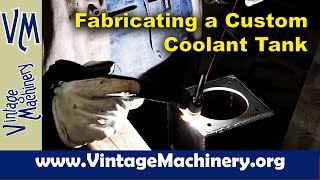 Fabricating a Custom Coolant Tank for my Sellers Drill Grinder [upl. by Ivanna]