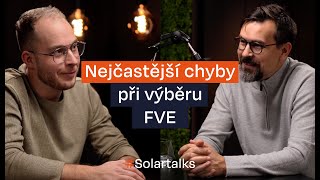 Nejčastější chyby při výběru dodavatele FVE  Solartalks ☀️ [upl. by Onitsuj561]