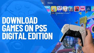 How to Download Games on PS5 Digital Edition  Digital Version 2024 [upl. by Ydnar]