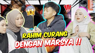 RAHIM CURANG DENGAN MARSYA   MIRA TAKUT UNTUK JUJUR [upl. by Elurd809]