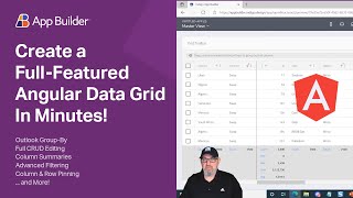 Create a Full Featured Angular Data Grid in App Builder in Minutes [upl. by Rehpotsihrc]