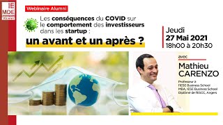 Conséquences de Covid19 sur le comportement des investisseurs startups [upl. by Seigler]