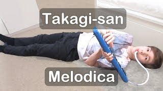 Karakai Jouzu no Takagisan OP  Piano  Melodica Cover [upl. by Aicxela]