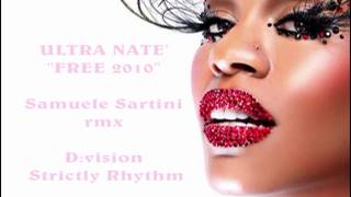 Ultra Natè quotFreequot Samuele Sartini Remix [upl. by Emerald565]