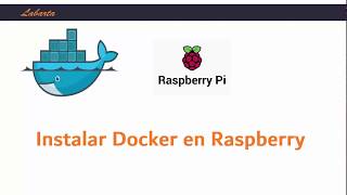 Instalar Docker en Raspberry Pi 4 [upl. by Barling744]