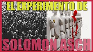 El Experimento De Solomon Asch 1951 Influencia De La Mayoría y la Conformidad Normativa [upl. by Eyaj]