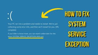 FIX system service exception windows 10 blue screen✔stop code ntfssys✔your pc ran into a problem [upl. by Hairabez311]