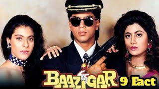 Baazigar movie unknown facts Budget boxoffice collection Sharukh Khan Kajol Shilpa Shetty [upl. by Bertine]