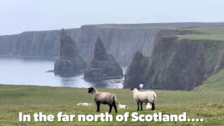 Scotland  Northernmost point of UK  Duncanby Stacks John O’Groats [upl. by Ttocserp]