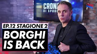 Il ritorno di STEFANO BORGHI la favorita per lo SCUDETTO e il piano di CONTE  Lascia raddoppia [upl. by Analart]