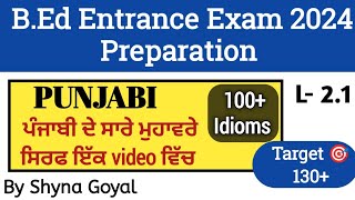 BEd Entrance Exam 2024 Preparation Punjab BEd Entrance Test Punjabi ClassBy Shyna Goyal [upl. by Alleacim]