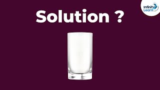 What is a solution  Solutions  Chemistry  Dont Memorise [upl. by Nealson]