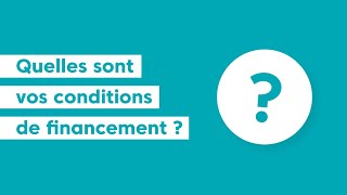 Nos conditions de financement immobilier [upl. by Aelahs]