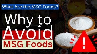 What Are MSG Foods  Why To Avoid MSG Foods Ajinomoto [upl. by Lusty]