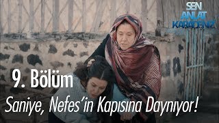 Saniye Nefesin kapısına dayanıyor Sen Anlat Karadeniz 9 Bölüm [upl. by Ogires662]