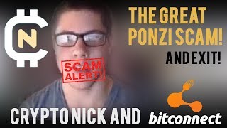 Bitconnect Ponzi Scheme Exit Scams with CryptoNick NEWS [upl. by Hales700]